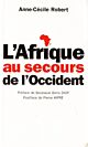  L’Afrique au secours de l’Occident