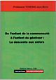 De l’enfant de la communauté à l’enfant du géniteur: la descente aux enfers